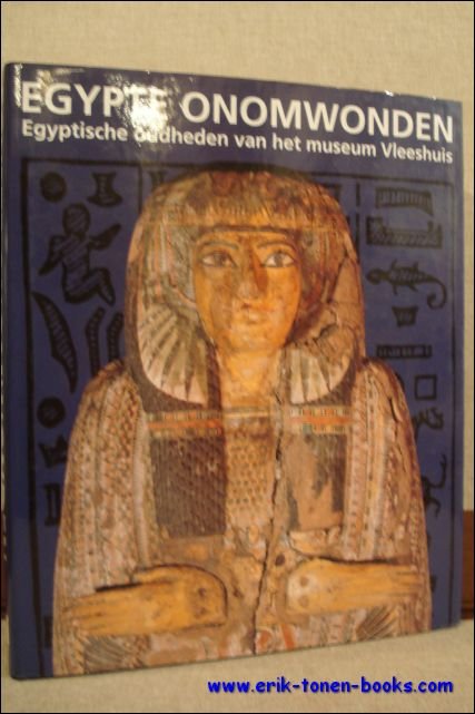 Gubel, Eric e.a. - Egypte onomwonden - Egyptische oudheden van het museum Vleeshuis