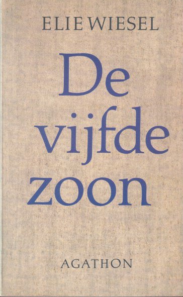Wiesel, Elie - De vijfde zoon