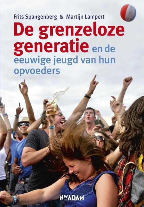 Spangenberg, Frits, Lampert, Martijn - Grenzeloze generatie