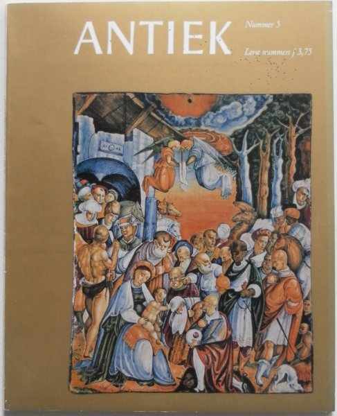 Dubbe B, Haak B, Kleyn J de, Verbeek J, e.a. - Antiek Tijdschrift voor liefhebbers en kenners van oude kunst en kunstnijverheid 1e jaargang no 5 december 1966