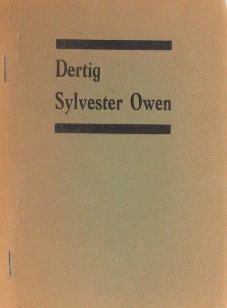 Owen, Sylvester (=Arnold Spauwen). - Dertig.