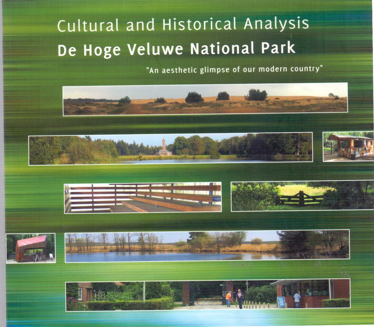 Derks, G.J.M. et al (ds 1372A) - Cultural and Historical Analysis De Hoge Veluwe National Park