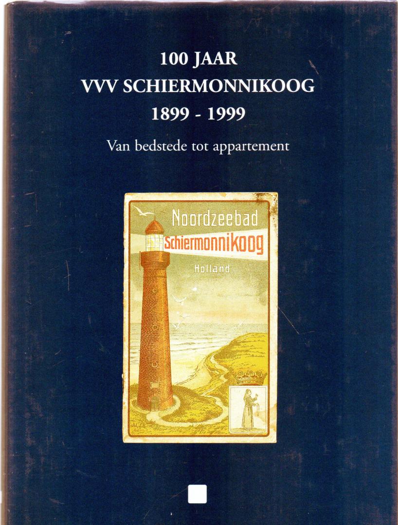 Durk TH  Reitsma - 100 jaar  VVV  Schiermonnikoog 1899  1999  van bedstede tot appartement