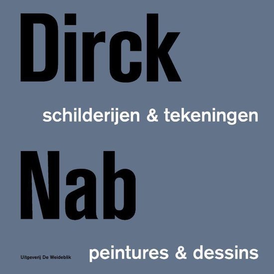 Kuyper, Sjoerd, Leeflang, Huigen - Dirck Nab