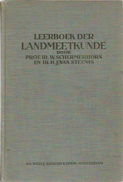 W. Schermerhorn - Leerboek der Landmeetkunde