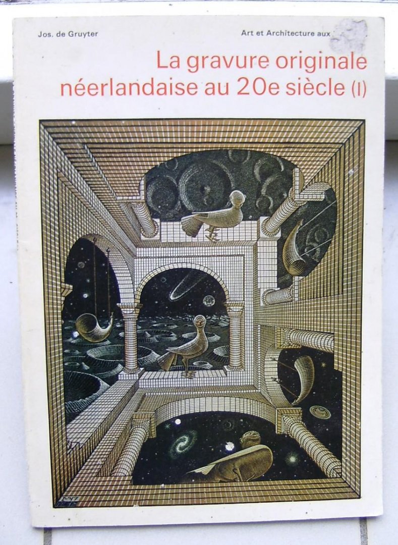 Gruyter, Jos de - La gravure originale néerlandaise au 20e siècle (1)