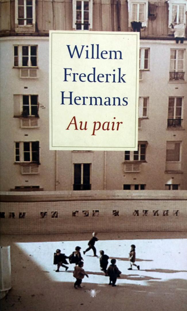 Hermans, Willem Frederik - Au Pair (Ex.1)