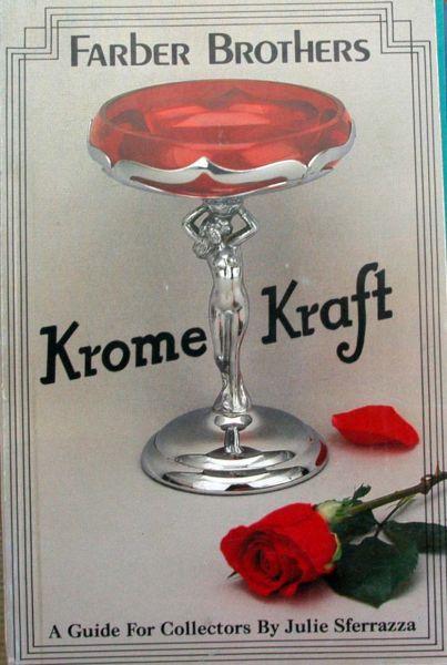Julie Sferrazza - Krome Kraft,a guide for collectors