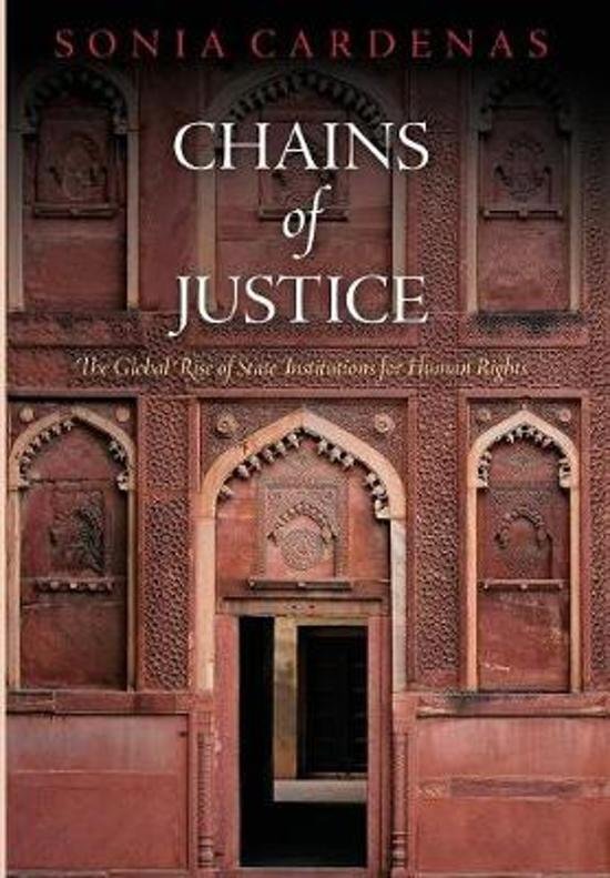 Cardenas, Sonia. - Chains of justice : the global rise of state institutions for human rights.