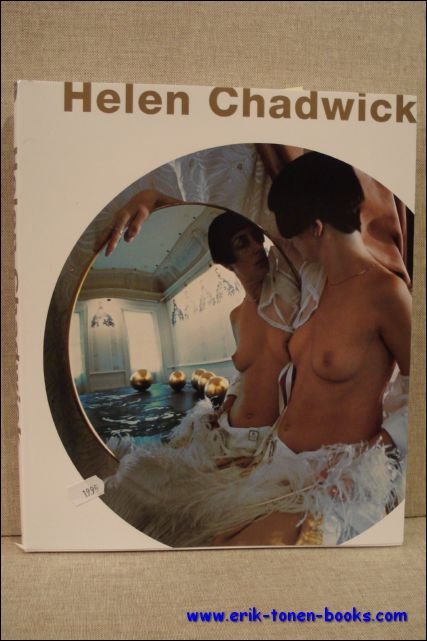Marc Sladen. (ed.) - Helen Chadwick.