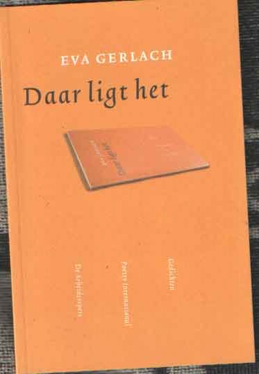 Gerlach, Eva - Daar ligt het