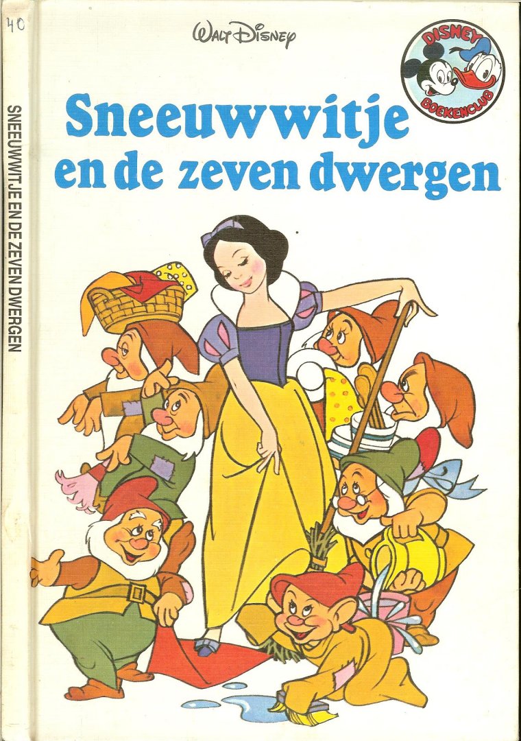 Walt Disney en vertaling door Claudy Pleysier - Sneeuwwitje en de zeven dwergen