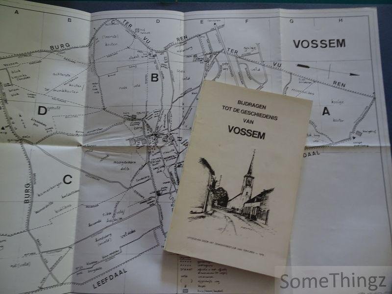 Renaat De Vilder (voorw.) - Bijdragen tot de geschiedenis van Vossem.