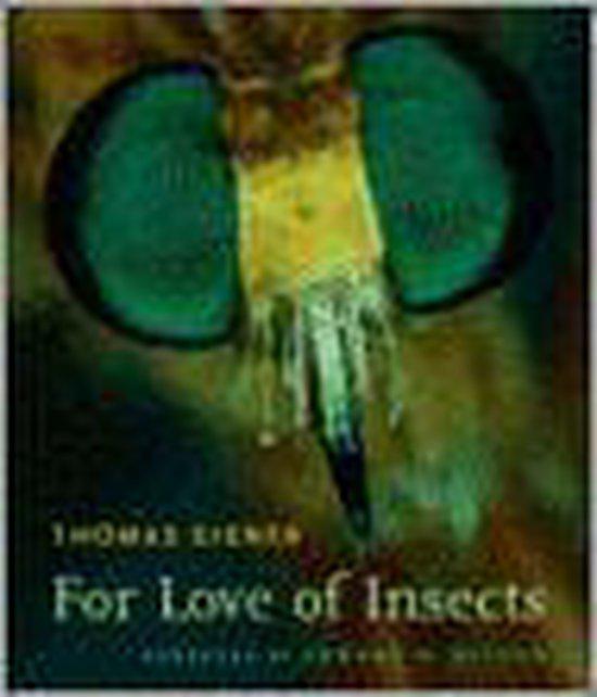Eisner, T - For Love of Insects