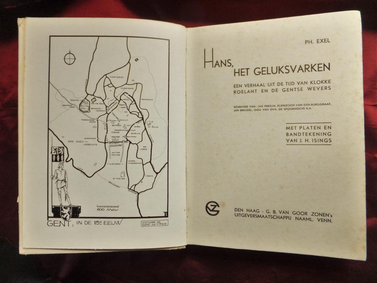 Exel, Ph (4 foto's) - HANS, het geluksvarken Een verhaal uit de tijd van Klokke Roeland en de Gentse wevers. (Serie Na de School no. 8.)