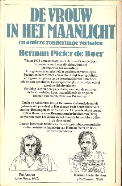 Boer de, Herman Pieter .. Met Pen  Tekeningen  van Pat Andrea - De vrouw en het maanlicht en andere zonderlinge verhalen