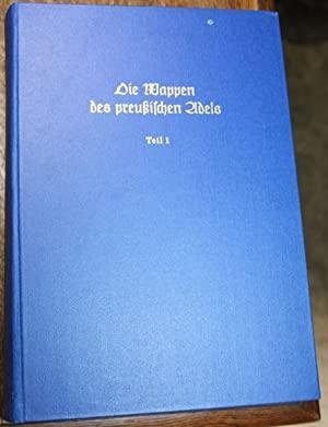 G A von M?lverstedt , Adolf M Hildebrandt - Siebmachers Wappenb?cher / Die Wappen des preussichen Adels: Teil 3 Band 16