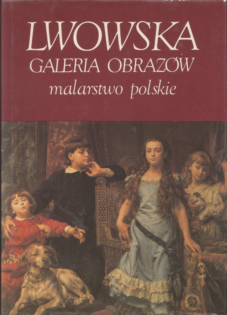  - Lwowska. Galerie Obrazow. Malarstwo Polskie