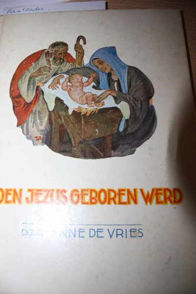 Vries, Anne de - TOEN JEZUS GEBOREN WERD