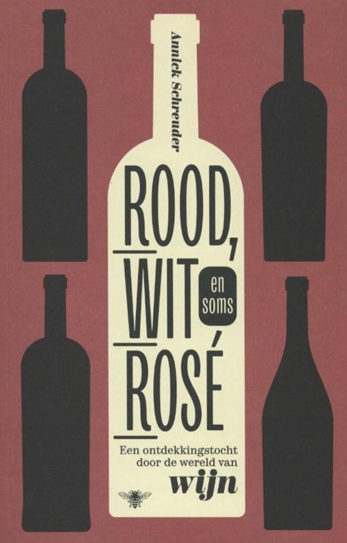 Annick Schreuder - Rood, wit en soms rose