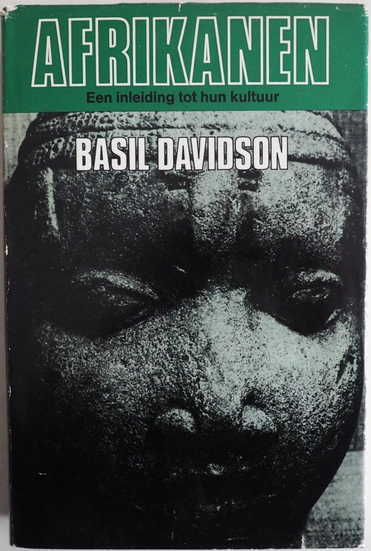 Davidson, Basil vert Sabloniere Magrit de - Afrikanen Een inleiding tot hun kultuur.
