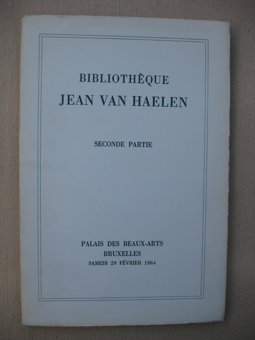  - Bibliothèque Jean Van Haelen. Première et seconde partie.