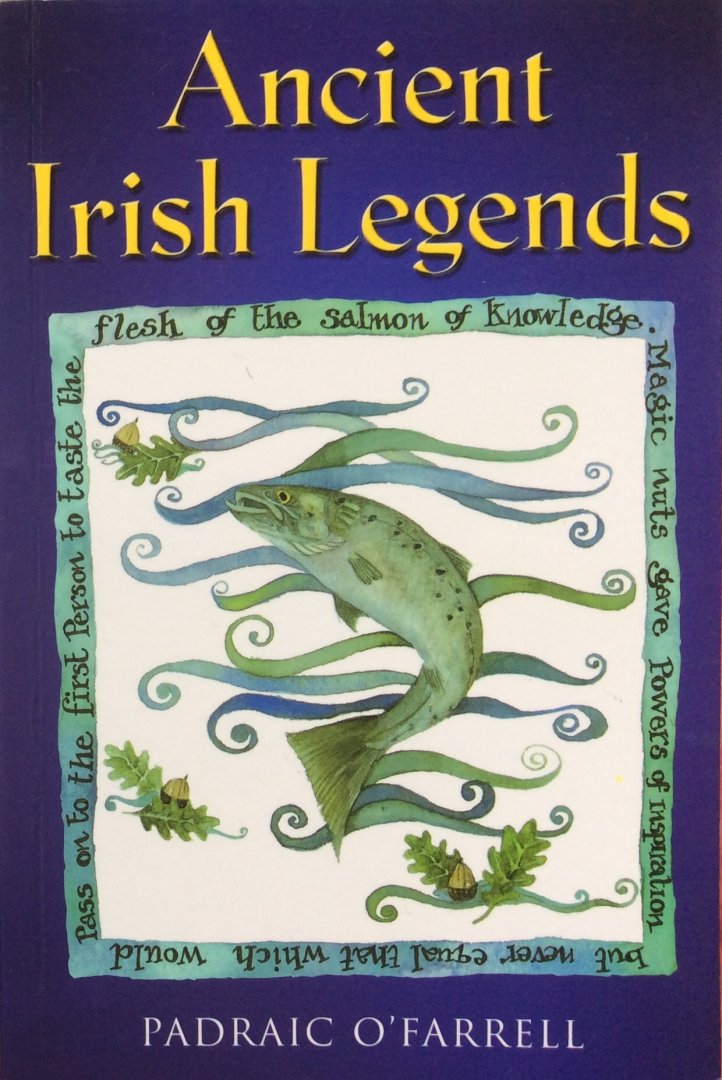 O'Farrell, Padraic - Ancient Irish legends