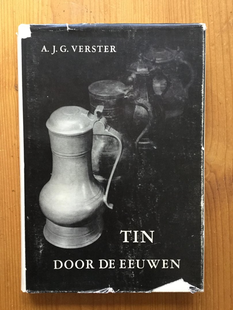 Verster, A.J.G. - Tin door de eeuwen