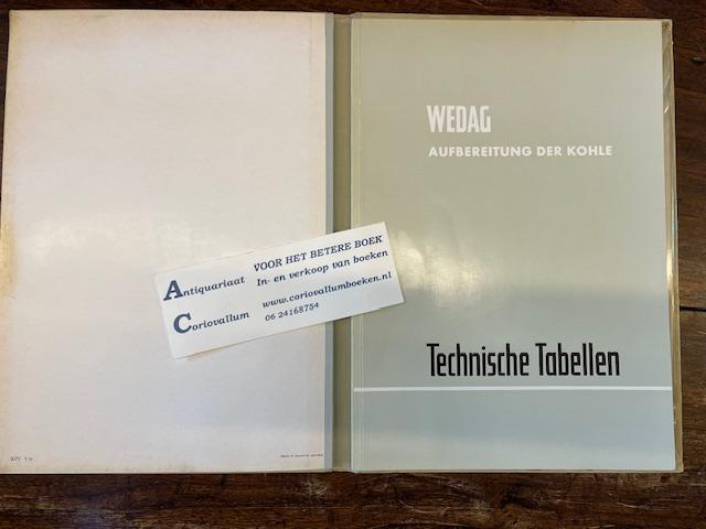  - WEDAG - Aufebereitung der Kohle + Technische Tabellen