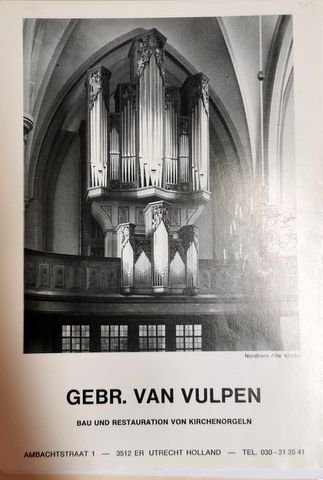 Vulpen, Gebr. van: - [Firmenbroschüre] Gebr. Van Vulpen. Bau und Restauration von Kirchenorgeln