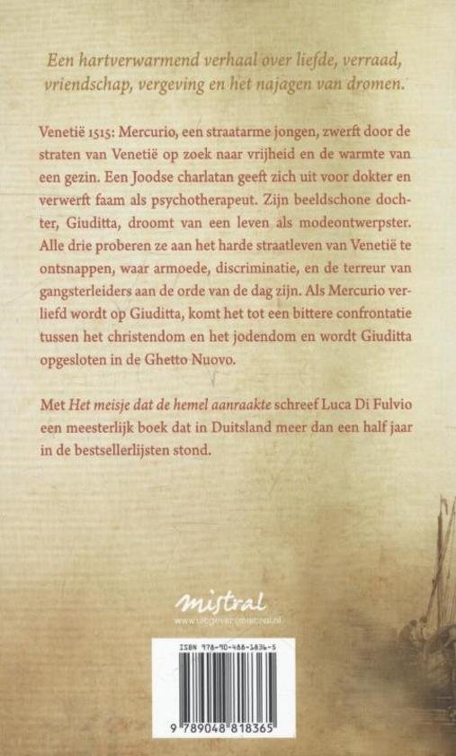 Fulvio, Luca di - Het meisje dat de hemel aanraakte / Een duizleingwekkende liefdesgeschiedenis in het Ventie van de 16e eeuw