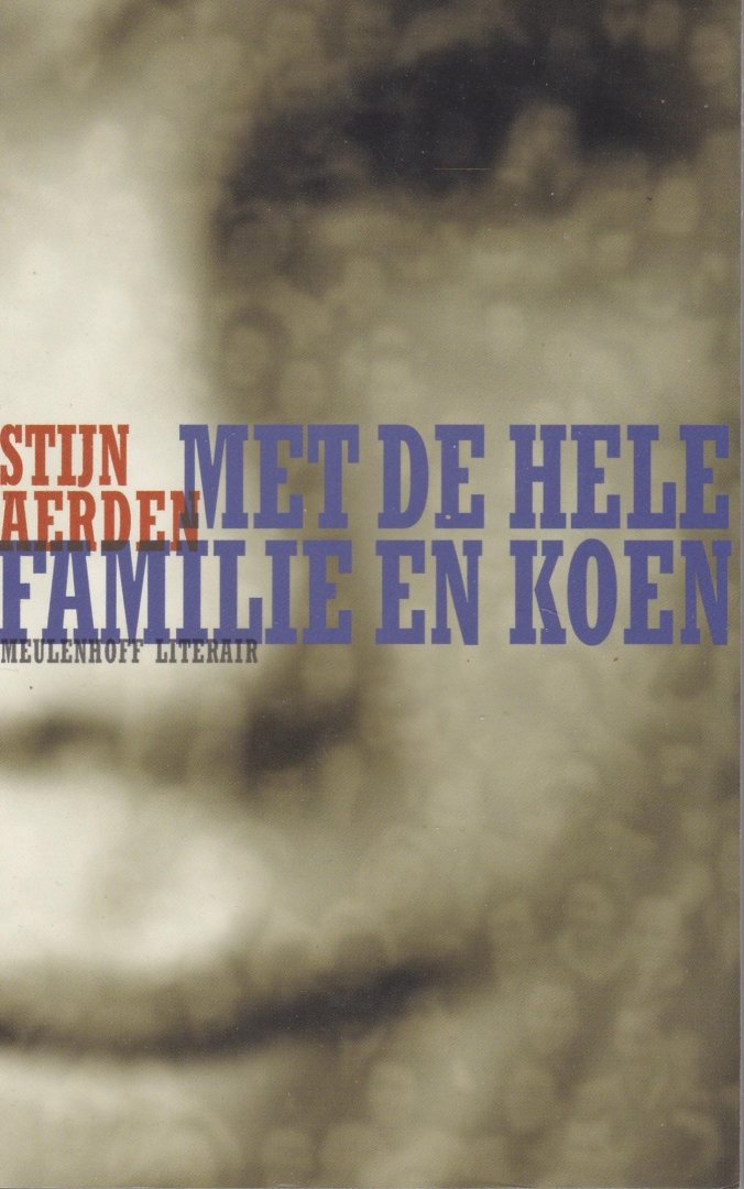 Aerden, Stijn - Met de hele familie en Koen
