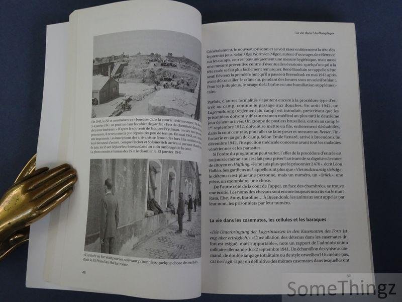 Patrick Nefors. - Breendonk 1940-1945. [texte FR.]