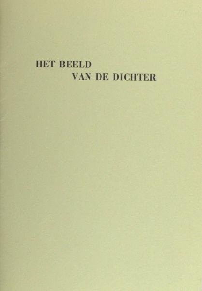Ramele, Ferrie van (tekst), Thijs van Hooijdonk (beeld). - Het beeld van de dichter.