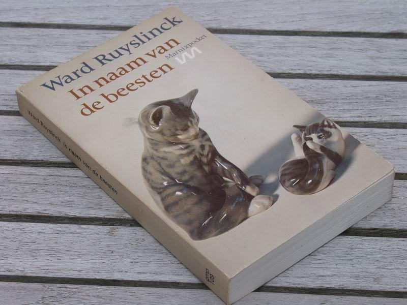 RUYSLINCK W. - In naam van de beesten
