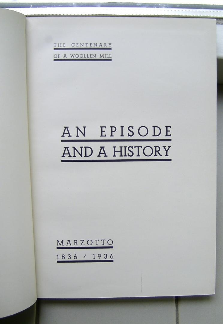 NN - Marzotto 1836-1936  --an episode and a history