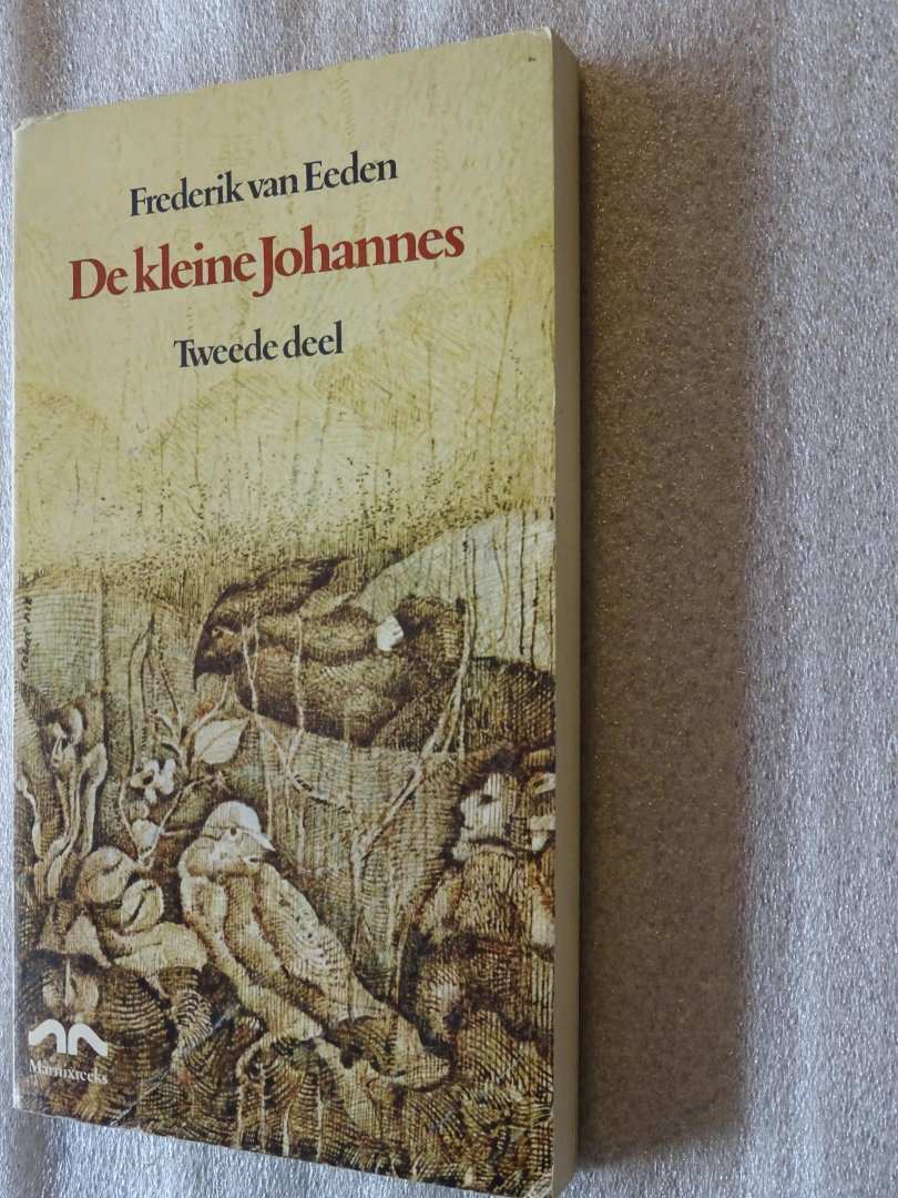 Eeden, Frederik van - De kleine Johannes / Tweede deel