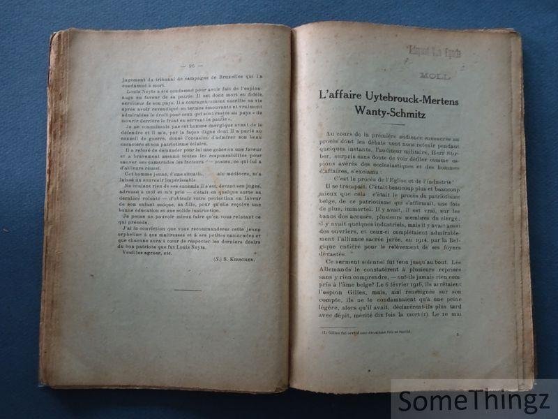 Tytgat, Charles - Acta martyrum: nos fusillés (récruteurs et espions). Philippe Baucq - Edith Cavell - J. Corbisier - Louis Neyts - Pitje Bodson - Le grand procès de Mons - Le grand procès de Charleroi - Mouis Bril, etc.