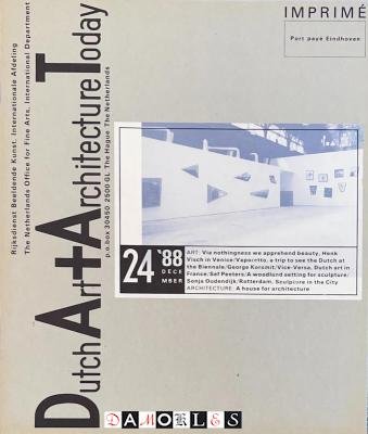 Jan van Toorn, Piet van Meijl, e.a. - Dutch Art + Architecture Today 24