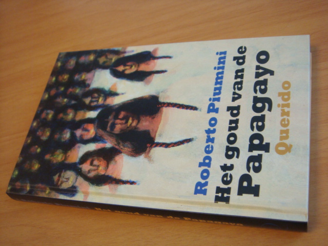 Piumini, Roberto - Het goud van de Papagayo