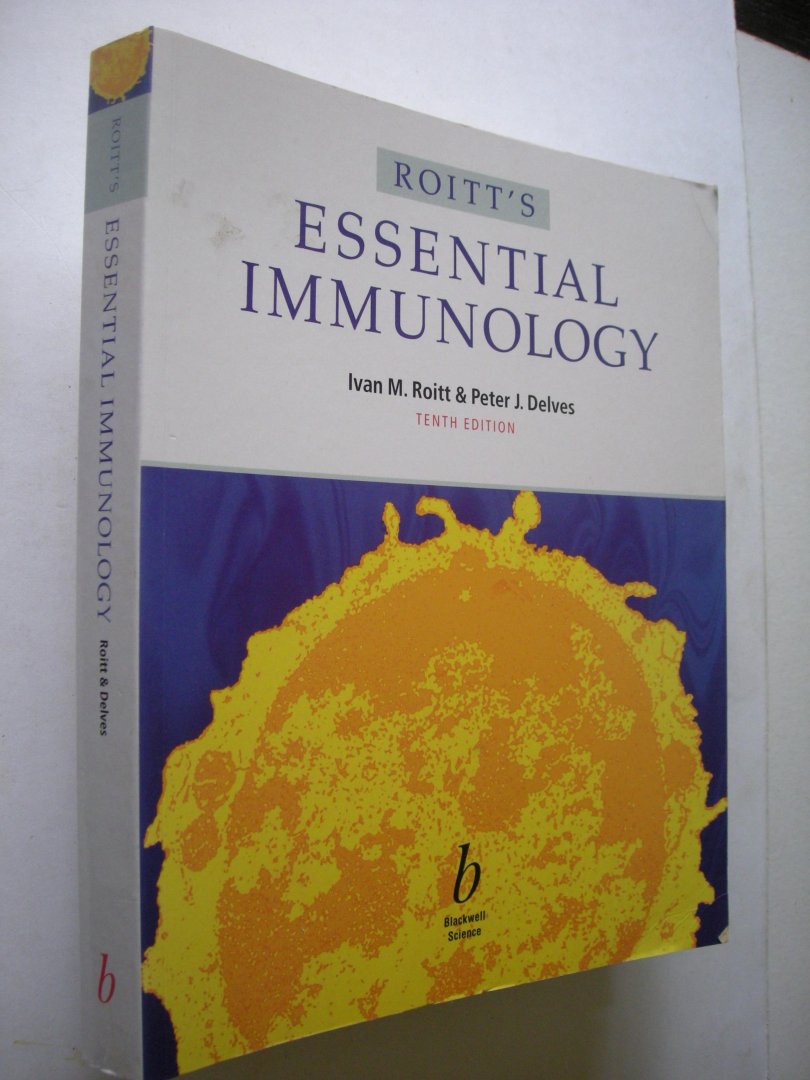 Roitt, Ivan M. & Delves, Peter J. - Roitt's Essential Immunology, Tenth Edition