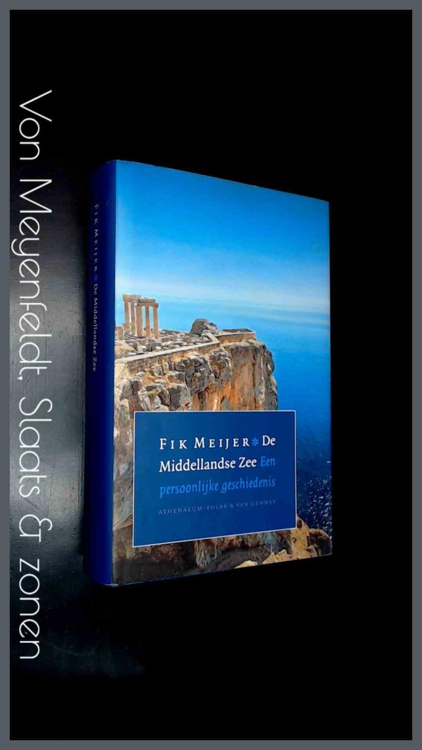 Meijer, Fik - De Middellandse Zee - Een persoonlijke geschiedenis