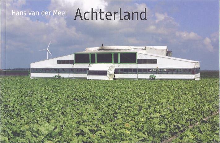MEER, Hans van der - Achterland. [New]