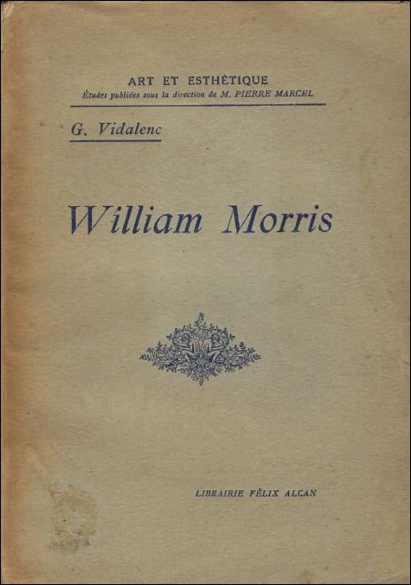 VIDALENC, G. - WILLIAM MORRIS.