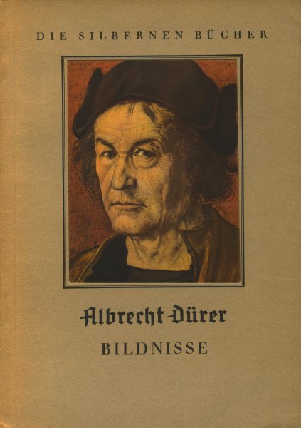 Waldmann, Emil - Albrecht Dürer. Bildnisse