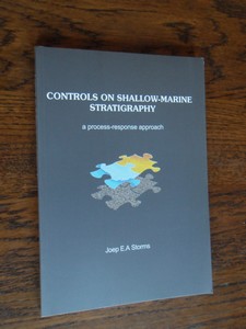 Storms, Joep E.A. - Controls on Shallow-marine Stratigraphy: A Process-response Approach (seismologie)