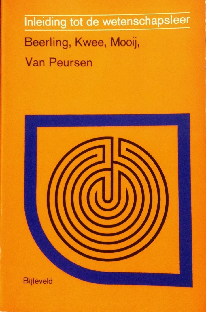 Beerling, R.F. / Kwee, S.L. / Mooij, J.J.A. / Peursen, C.A. van - Inleiding tot de wetenschapsleer