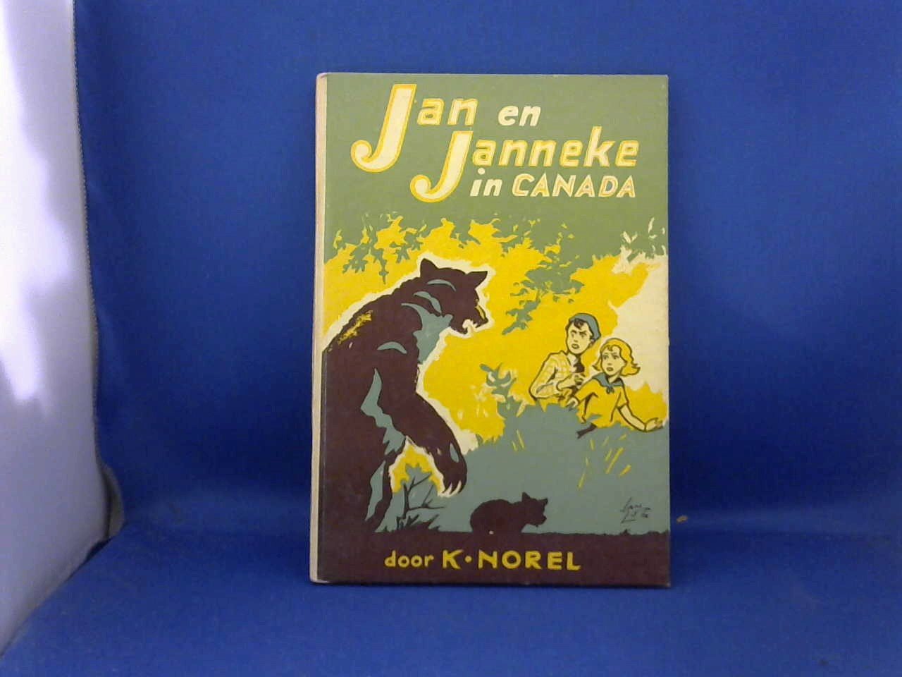 Norel K. - Jan en Janneke in Canada 4e druk