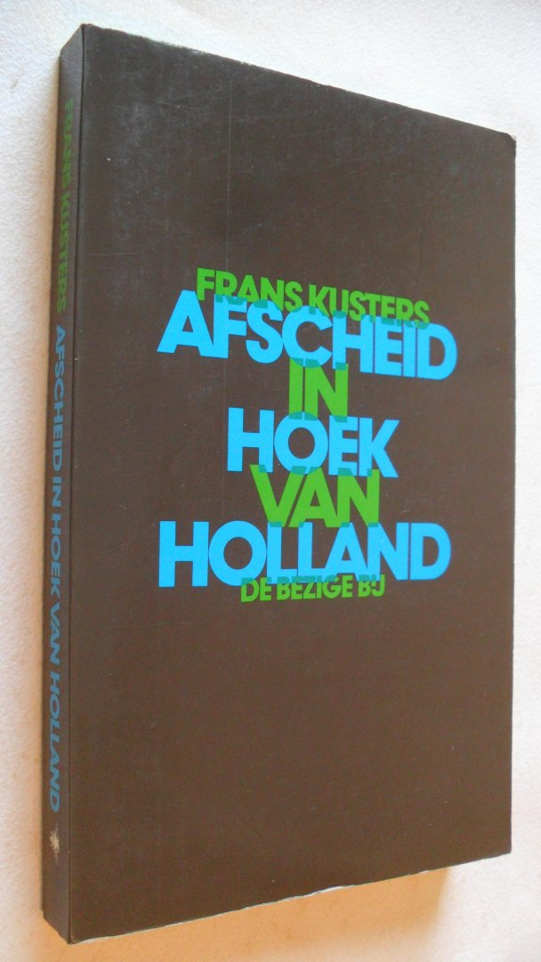 Kusters, Frans - Afscheid in Hoek van Holland