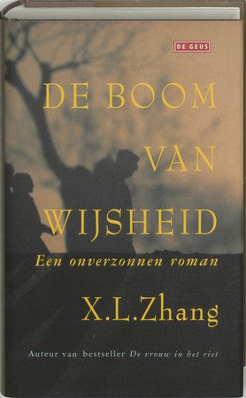 Zhang X.L. - De  boom van wijsheid een onverzonnen